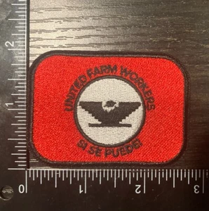 UNITED FARM WORKERS UFW IRON ON PATCH WELGA CESAR CHAVEZ CHICANO SI SE PUEDE - Picture 1 of 3