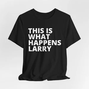 Big Lebowski This is What Happens Larry T-Shirt, Filmzitat Shirt, Filmgeschenk, lustig - Bild 1 von 6