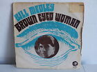 Bill Medley Brown Eyed Woman 61619