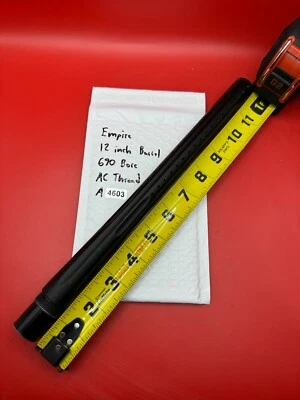 Empire 12 pulgadas barril 690 diámetro CA rosca Foto 1 de 4