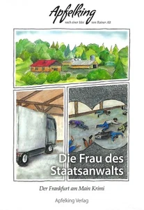 Die Frau des Staatsanwalts - Der Frankfurt am Main Krimi - Apfelking Verlag - Imagen 1 de 4