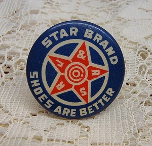 STAR Brand Shoes Are Better PINBACK Pin Vintage Advertising ~ Ehrman Co Boston - Picture 1 of 3