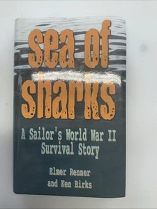 Signed (Renner), Sea of Sharks by Elmer Renner, 2004 HC DJ, Like New - Picture 1 of 11