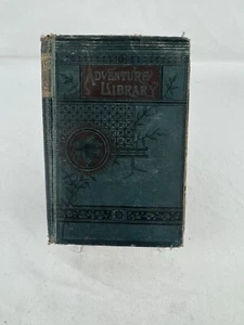1891 Daring Adventures Among Indians Victorian Adventure Library Rare Antiq Book - Picture 1 of 8