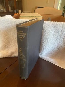 Lord Chesterfield “Letters to His Son” 1901 hardback by Dunne - Bild 1 von 1