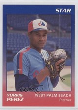 1989 Star West Palm Beach Expos Yorkis Perez #17