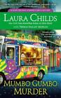 Terrie Farley Moran Laura Childs Mumbo Gumbo Murder (Paperback) (US IMPORT)