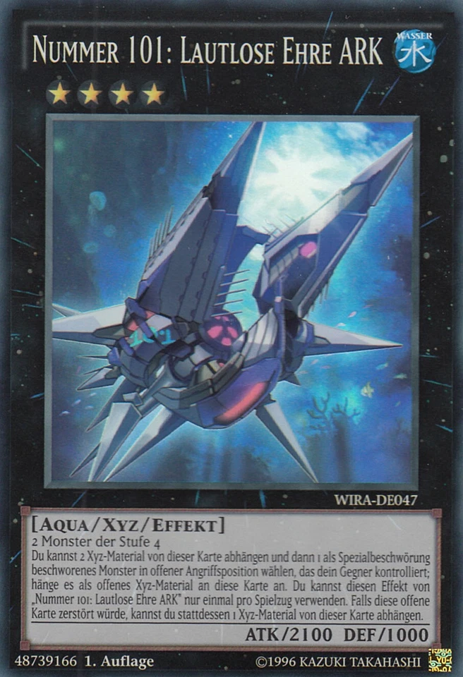 YU-GI-OH, NUMMER 101: LAUTLOSE EHRE ARK, SR, WIRA-DE047, 1. Auflage, TOP - Bild 1 von 1