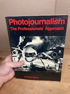Photojournalism The Professionals Approach Paperback Kenneth Kobre - Imagen 1 de 14