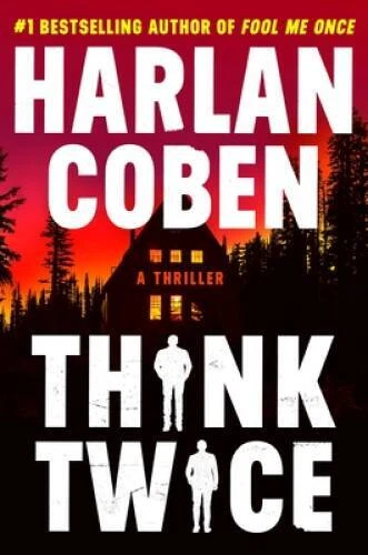 Think Twice (Myron Bolitar, 12) - Hardcover By Coben, Harlan - VERY GOOD Foto 1 de 1