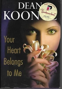 Your Heart Belongs to Me by Dean Koontz (2008, Hardcover) - Imagen 1 de 2