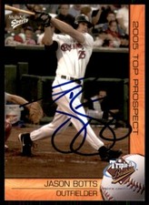 2005 MultiAd Pacific Coast League Top Prospects Jason Botts Signed IP AUTO