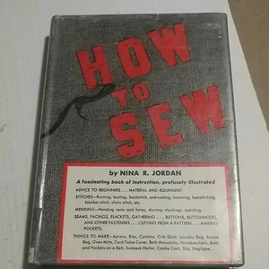 How to Sew-HC/DJ/ExLib-Nina Jordan-1941-Harcourt-illustrated - Picture 1 of 12