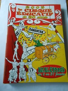 Programme Circo Circus Cirque Educatif Reims 06 au 31 Janvier 2005 - Foto 1 di 1