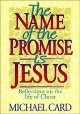 The Name of the Promise is Jesus: Reflections on the Life of Christ Card, Micha