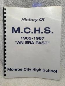 Vtg. Book History Of Monroe City High School IN 1905-1967 Includes Class Photos - Imagen 1 de 13