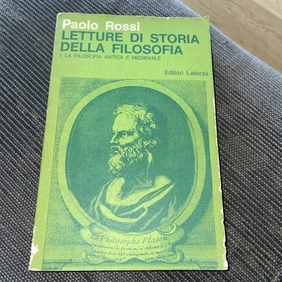 PAOLO ROSSI, LETTURE DI STORIA DELLA FILOSOFIA (ANTICA E MEDIEVALE) 1970 Laterza - Immagine 1 di 4