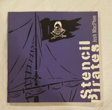 Stencil Pirates by Josh MacPhee