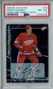 PSA 8 Sergei Federov 2000 Be A Player #49 Rare Card Signature Series-Auto