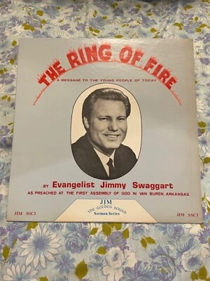 LP Vinyl Record The Ring of Fire Evangelist Jimmy Swaggart Sermon Assembly of Go - Image 1 of 4