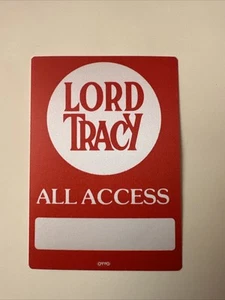Lord Tracy ALL ACCESS Backstage Pass - Bild 1 von 3