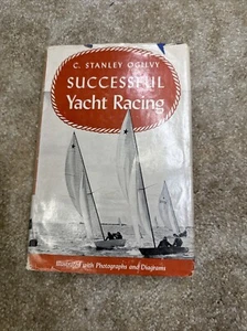 Successful Yacht Racing (C. Stanley Ogilvy - 1952) (ID:87106) - Picture 1 of 11