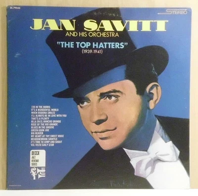 Jan Savitt And His Orchestra - The Top Hatters (1939-1941) (LP, Comp, Promo) (Ne - Image 1 of 4