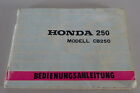 Instrukcja obsługi / instrukcja obsługi Honda CB 250 z hamulcem bębnowym stojak 08/1969