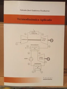 TERMODINÁMICA APLICADA - ANTONIO JOSÉ GUTIÉRREZ TRASHORRAS - Picture 1 of 2