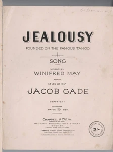 VINTAGE SHEET MUSIC ,JEALOUSY , FOUNDED ON THE FAMOUS TANGO , JACOB GADE - Bild 1 von 1