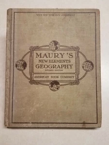 'Maury's New Elements Geography' by M.F. Maury, LL.D. 1921 HC Vintage Childrens - Picture 1 of 9