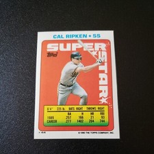 HOF Cal Ripken, Jr. - 1990 Topps Stickers Super Star Card