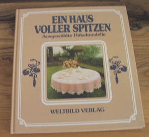 Ein Haus voller Spitzen - Ausgewählte Häkelmodelle. - Bild 1 von 5