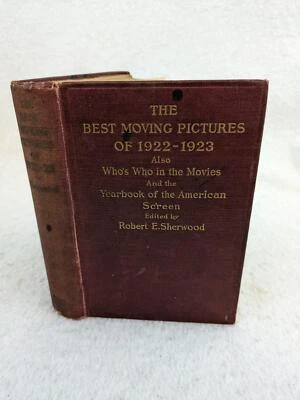 SIGNED Robert E. Sherwood THE BEST MOVING PICTURES OF 1922-1923 Small, Maynard - Image 1 of 4
