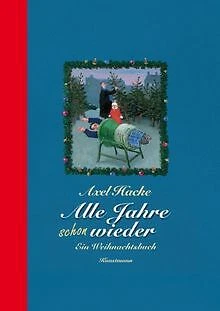Alle Jahre schon wieder von Axel Hacke | Buch | Zustand gut - Bild 1 von 2