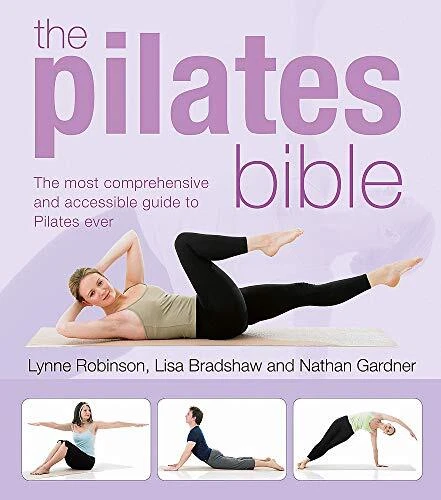 The Pilates Bible: The Most Comprehensive and Accessible Guide to Pilates Ever - Image 1 of 1