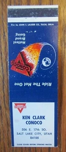 CONOCO GAS STATION MATCHBOOK COVER: KEN CLARK SALT LAKE CITY, UTAH MATCHCOVER D6 - Picture 1 of 2