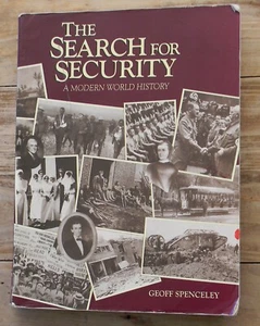 The Search for Security: A Modern World History By Geoff Spenceley, 1st Ed 1988 - Picture 1 of 8