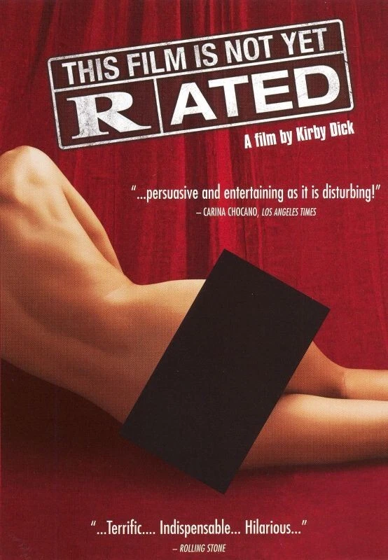 This Film is Not Yet Rated (DVD, 2006) - MPAA Documentary - Dir. Kirby Dick - Image 1 of 4