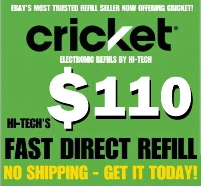 CRICKET $110 direct refill ✅ FASTEST REFILL ⚡ DIRECT to PHONE ⚡ GET IT TODAY - Image 1 of 3