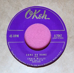 CHUCK WILLIS - Come on Home / It Were You - clean 45 rpm - Okeh 7067 - Picture 1 of 2