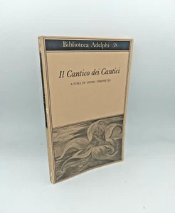 "IL CANTICO DEI CANTICI" a cura di Guido Ceronetti, Adelphi 1992 - 9788845900921 - Picture 1 of 2