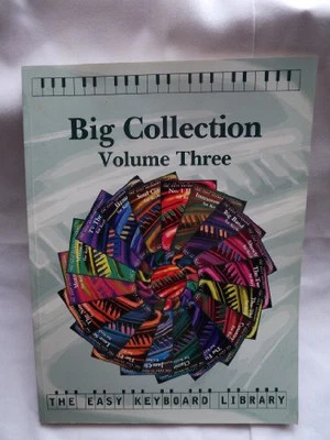 Big Collection: v. 3 (Easy Keyboard Library) Paperback Book The Cheap Fast Free - Image 1 of 2