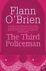 The Third Policeman (Harper Perennial Modern Clas... By O'brien, Flann Paperback