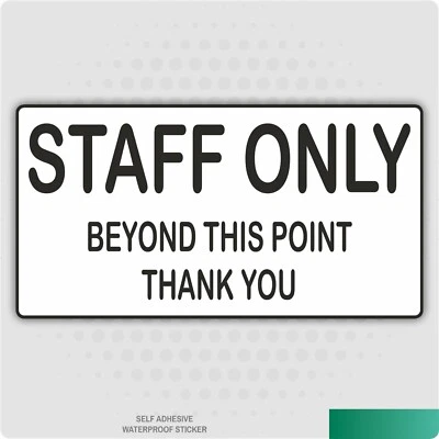 STICKERSHOP103 Staff Only Beyond This Point Self Adhesive Stickers Safety Signs Business