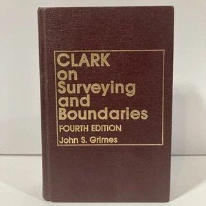 CLARK on Surveying and Boundaries by John S. Grimes Lexis Fourth Edition - Picture 1 of 12