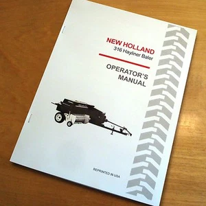 New Holland 316 Baler Hayliner Operator's Owners Book Guide Manual NH - Picture 1 of 4
