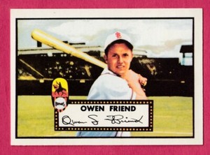 1952 Topps Reprint # 160 Owen Friend - St. Louis Browns