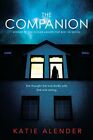The Companion by Katie Alender (Paperback 2021)