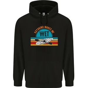 Kayaking Makes Me Wet Funny Kayak Canoe Childrens Kids Hoodie - Picture 1 of 3